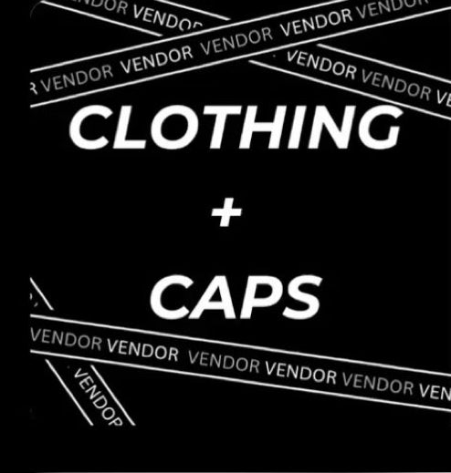 Clothing + caps vendor